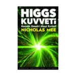 Higgs Kuvveti