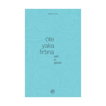 Öte Yaka Fırtına