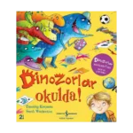 Dinozorlar Okulda!