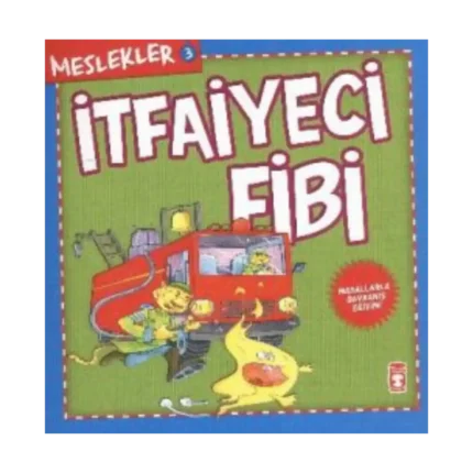 Meslekler - İtfaiyeci Fibi