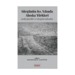 Sürgünün 80. Yılında Ahıska Türkleri: Tarihi Gerçekler ve Süregelen Mücadele