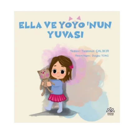 Ella ve Yoyo’nun Yuvası