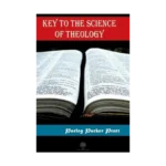 Key to the Science of Theology