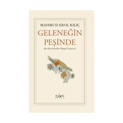 Geleneğin Peşinde