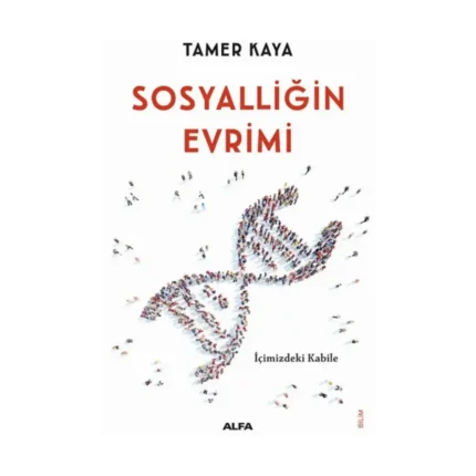 Sosyalliğin Evrimi