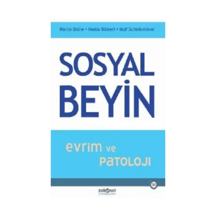 Sosyal Beyin - Evrim ve Patoloji
