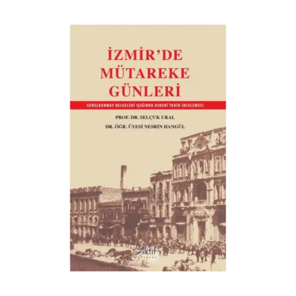 İzmir'de Mütareke Günleri