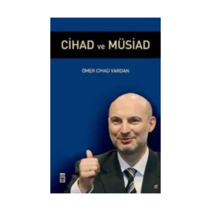 Cihad ve Müsiad