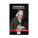 Zoonomia: Or the Laws of Organic Life Vol-1