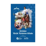 Antalya Yörük Türkmen Kitabı