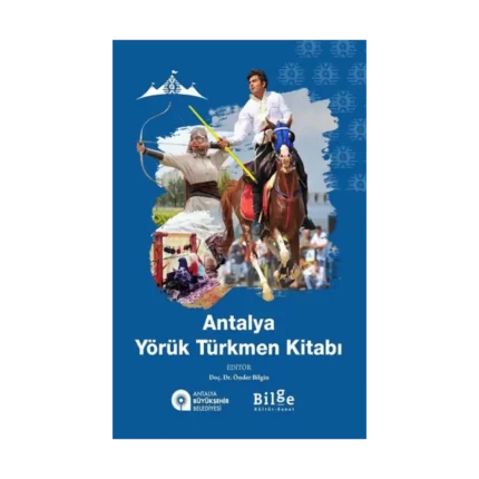 Antalya Yörük Türkmen Kitabı
