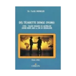 Dış Ticarette Denge Oyunu: Stra - Trajik Senaryo ve Aktörleri