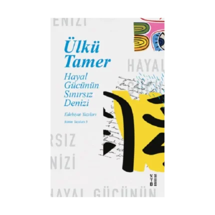 Hayal Gücünün Sınırsız Denizi