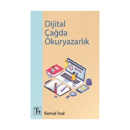Dijital Çağda Okuryazarlık