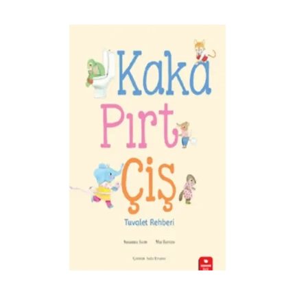 Kaka,Pırt,Çiş - Tuvalet Eğitimi