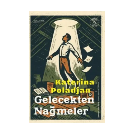 Gelecekten Nağmeler