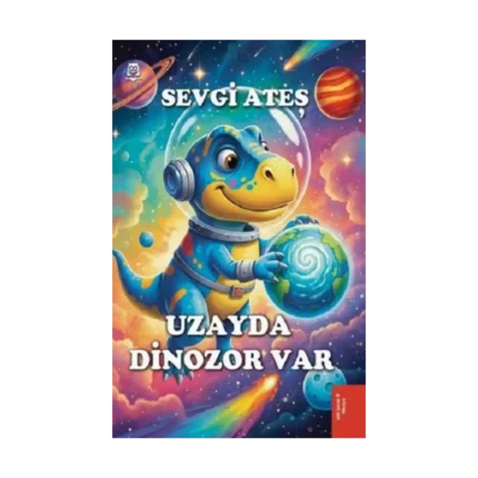Uzayda Dinozor Var