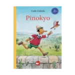 Çocuk Klasikleri: Pinokyo (Ciltli)