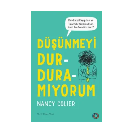 Düşünmeyi Durduramıyorum