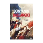 Yeni Dünyanın Başlangıcı