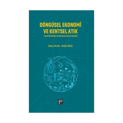 Döngüsel Ekonomi ve Kentsel Atık