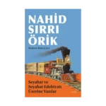Seyahat ve Seyahat Edebiyatı Üzerine Yazılar