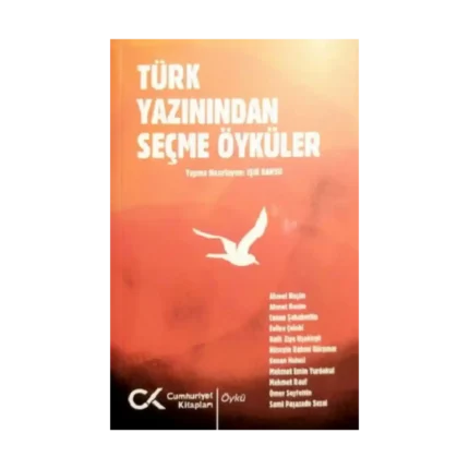 Türk Yazınından Seçme Öyküler