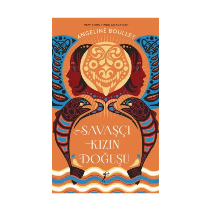 Savaşçı Kızın Doğuşu (Ciltli)