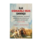 İlk Osmanlı - Rus Savaşı
