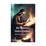 Bir Delinin Hatıra Defteri