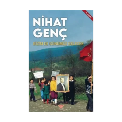 Bizim de Günümüz Gelecek