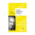 Sanat Eserinin Kökeni (Ciltli)