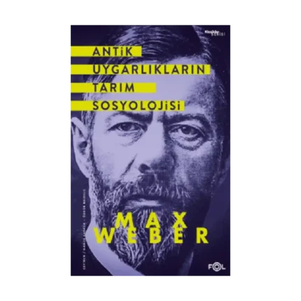 Antik Uygarlıkların Tarım Sosyolojisi