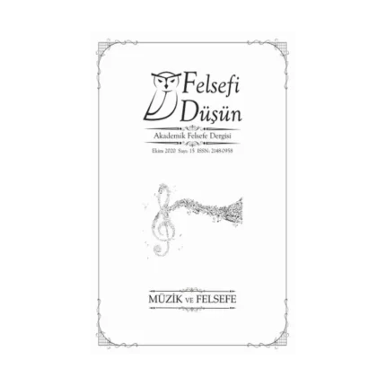 Felsefi Düşün Sayı:15 – Müzik ve Felsefe