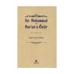 Hz. Muhammed ve Kur'an'a Özür