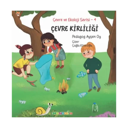 Çevre ve Ekoloji Serisi 4 - Çevre kirliliği