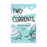 The Two Currents