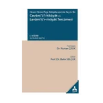 Hasan Hüsnü Paşa Kütüphanesinde Kayıtlı Bir Cevami’ü’l-Hikayat Ve Levami’ü’r-Rivayat Tercümesi I. Kısım - (İnceleme-Metin)