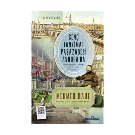 Genç Tanzimat Paşazadesi Avrupada