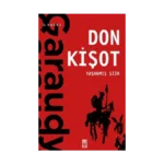 Yaşanmış Şiir: Don Kişot