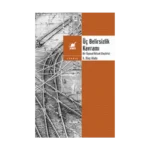 Üç Belirsizlik Kavramı Bir Siyasal İktisat Eleştirisi