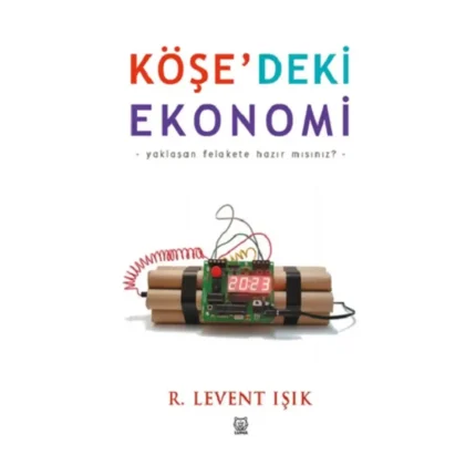 Köşe’deki Ekonomi