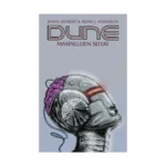 Dune: Makinelerin Seferi