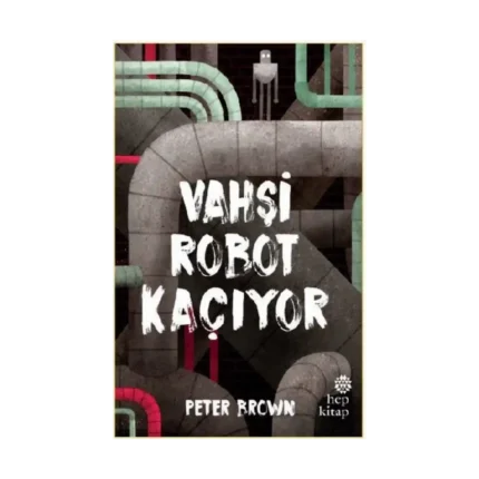 Vahşi Robot Kaçıyor