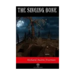 The Singing Bone