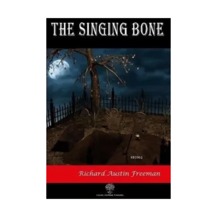 The Singing Bone