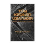 Tüm Kediler Uzaylıdır