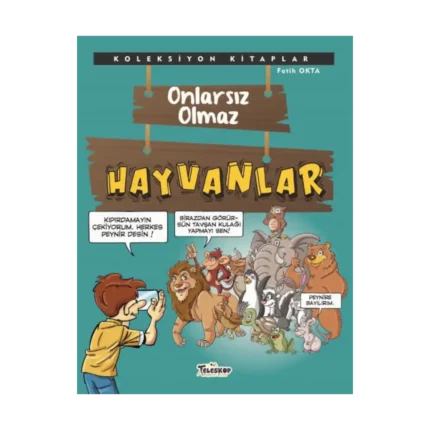 Koleksiyon Kitaplar - Onlarsız Olmaz Hayvanlar