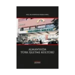 Almanya’da Türk İşletme Kültürü