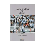 Sosyal Politika ve Şiddet